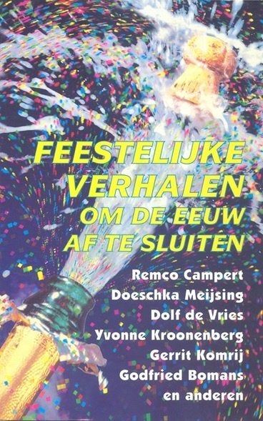 Feestelijke verhalen om de eeuw af te sluiten, Ophalen of Verzenden, Nieuw