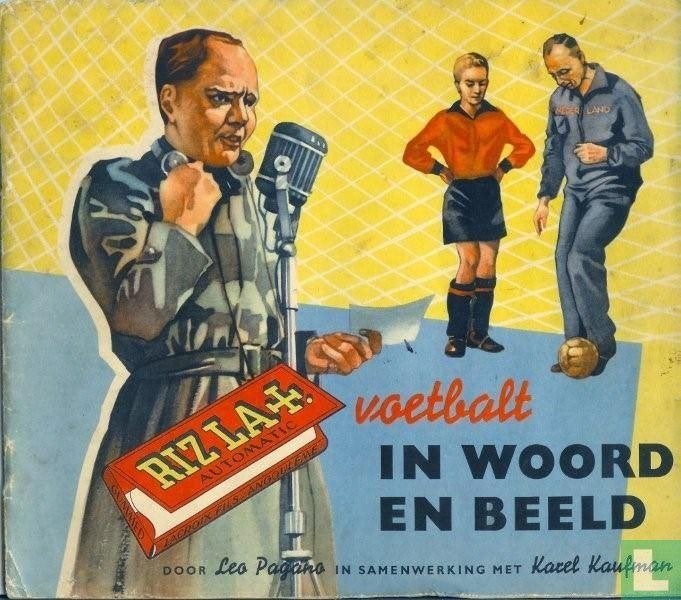 Rizla voetbalt in woord en beeld Leo Pagano / 1956, Ophalen of Verzenden, Gelezen, Plaatjesalbum