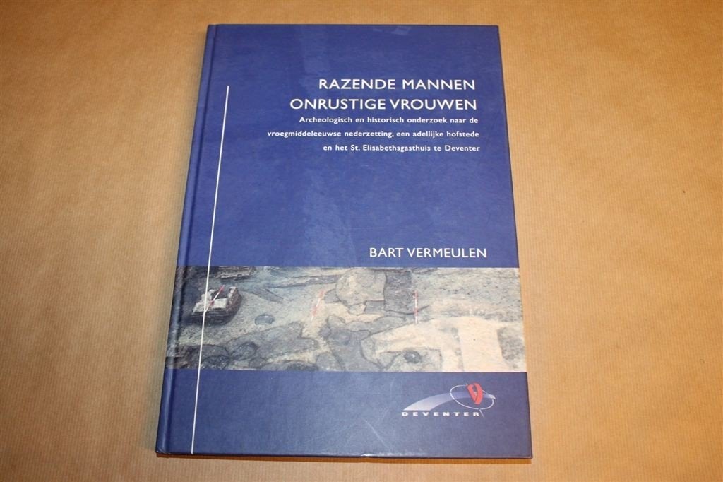 Razende Mannen — Vroegmiddeleeuwse Nederzetting Deventer, Ophalen of Verzenden, Gelezen