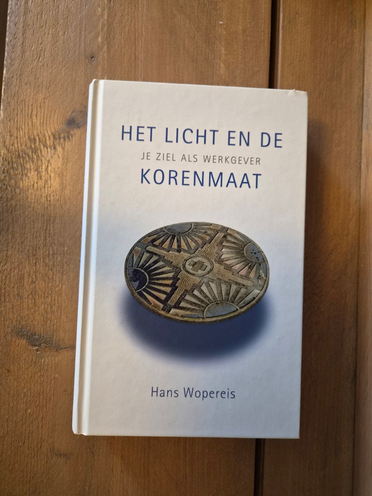 Het Licht en de Korenmaat - Hans Wopereis, Ophalen of Verzenden, Zo goed als nieuw, Hans Wopereis, Nederland