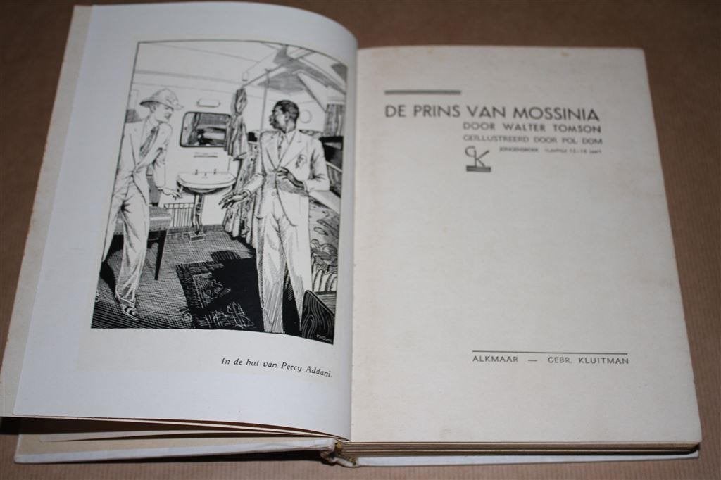 De prins van Mossinia. Walter Tomson. Kluitman 1e dr. 1938., Boeken, Ophalen of Verzenden, Gelezen