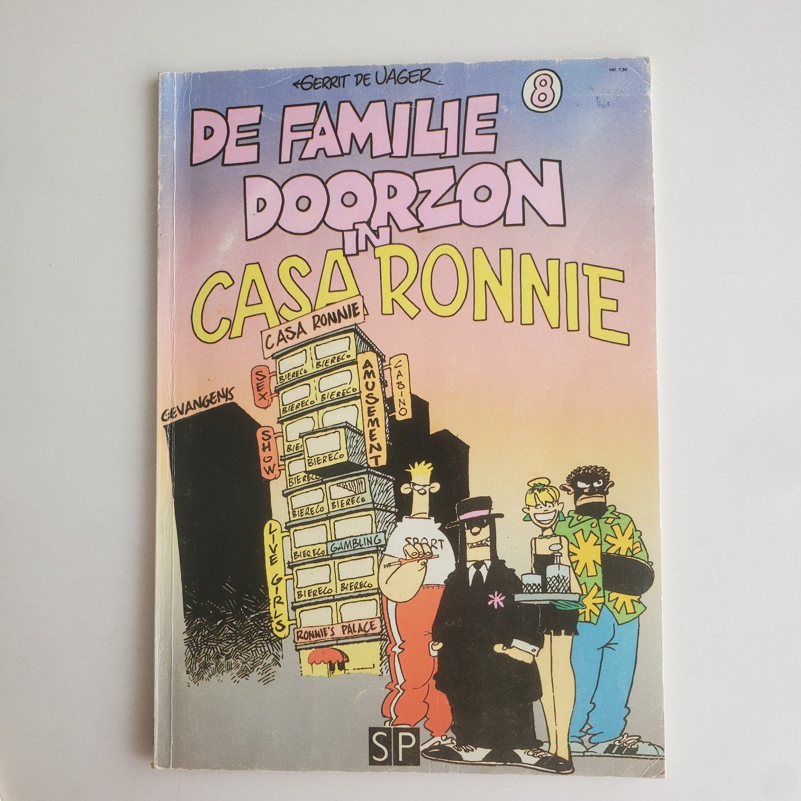 De Familie Doorzon in Casa Ronnie - Gerrit de Jager, Eén stripboek, Ophalen of Verzenden, Gelezen, Gerrit de Jager