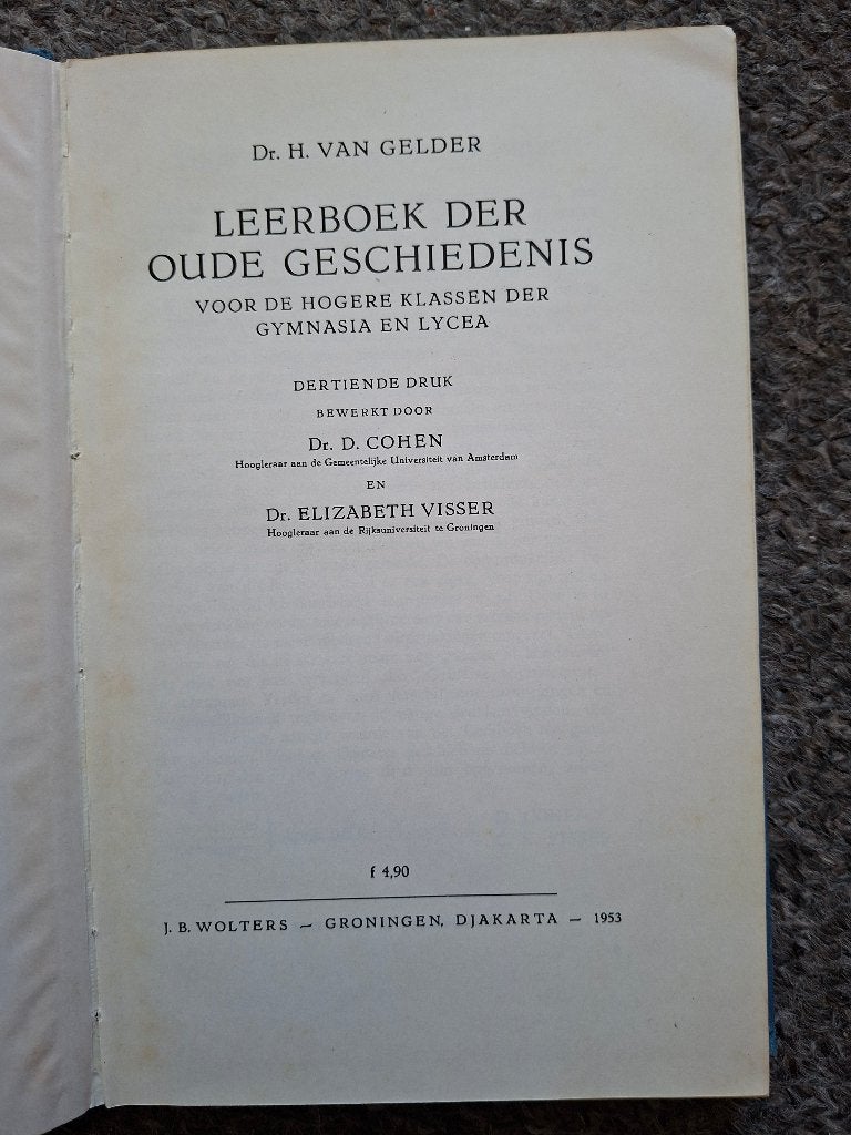 Leerboek der Oude Geschiedenis/van Gelder/1953, Gelezen, Verzenden, HBO, Prof. dr. H. van Gelder