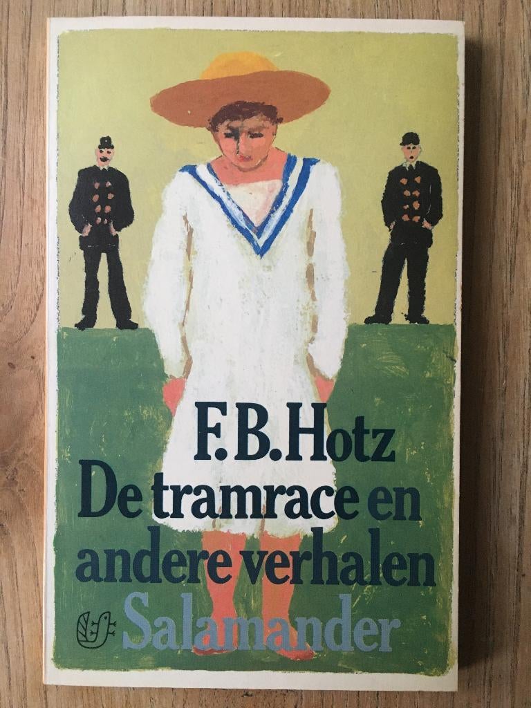 De tramrace en andere verhalen, 	FB Hotz, 	98, Ophalen of Verzenden, Gelezen
