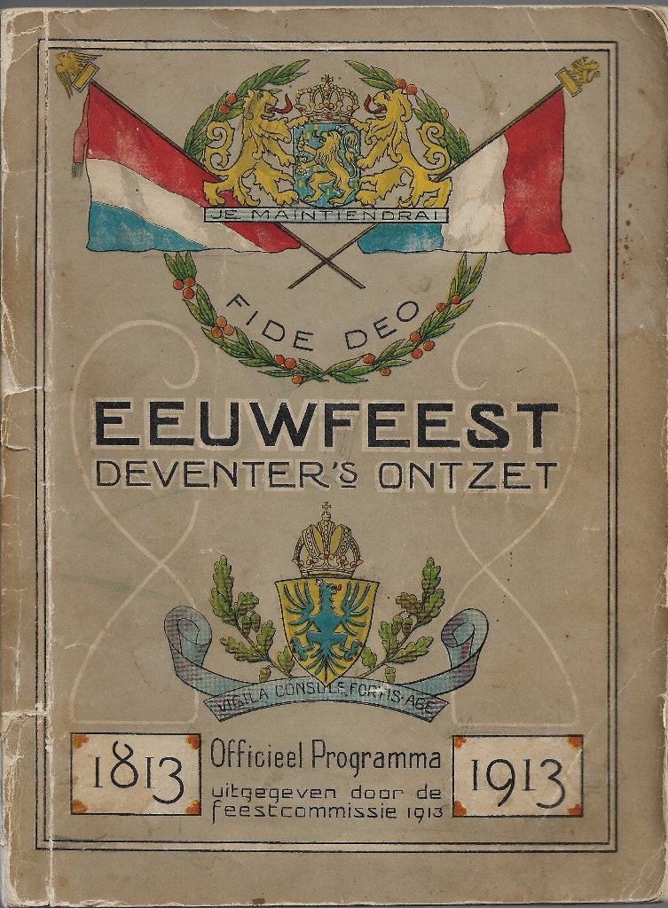 Eeuwfeest Deventer's ontzet 1813-1913 Officiëele feestwijzer, 19e eeuw, Ophalen of Verzenden, Onbekend, Gelezen