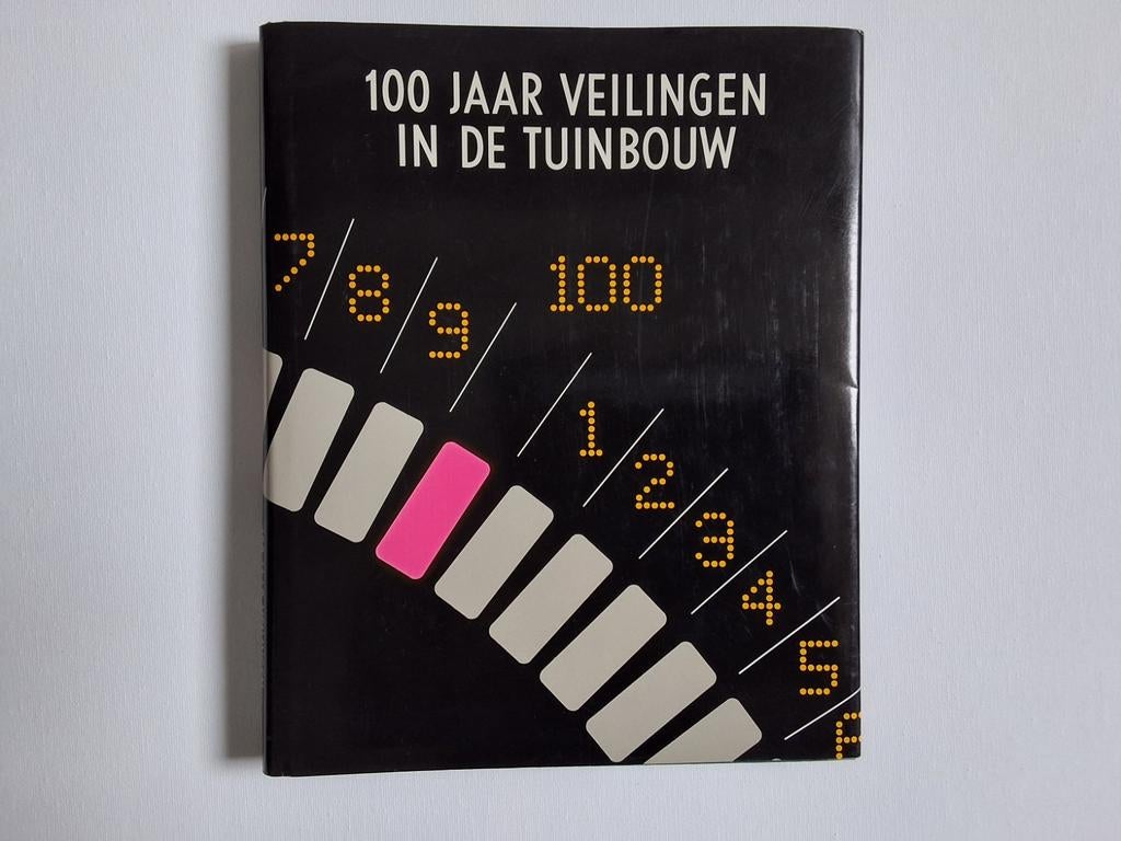Boek 100 jaar veilingen in de tuinbouw, Boeken, Ophalen of Verzenden, Zo goed als nieuw
