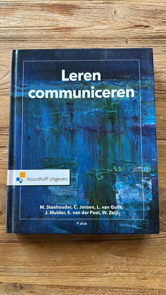 Leren Communiceren - Studieboek (7e druk), Willem Zeijl; Els van der Pool; Michaël Steehouder; Léon van ..., Sociale wetenschap