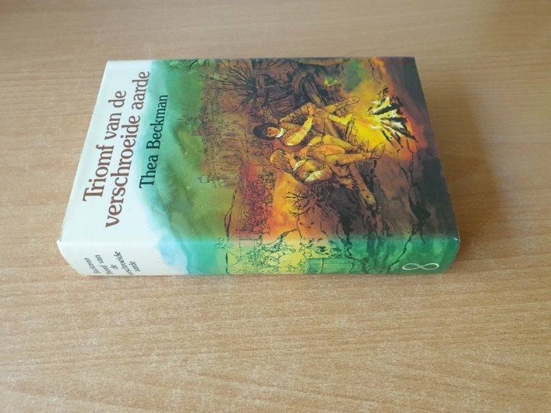 Thea Beckman: Triomf van de Verschroeide Aarde (HC + omslag), Boeken, Verzenden, Gelezen, Thea Beckman