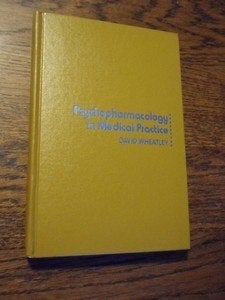 Psychopharmacology in medical practice. Wheatley, David, Ophalen of Verzenden, Zo goed als nieuw, Natuurwetenschap