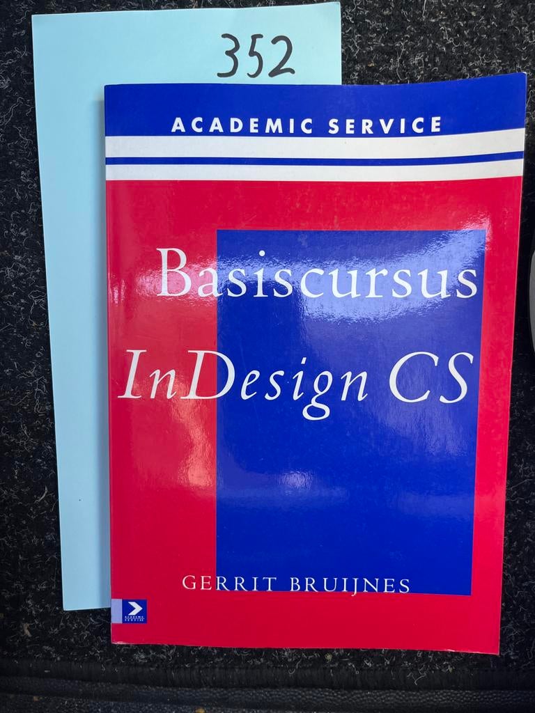 Basiscursus InDesign CS - Gerrit Bruijnes, Ophalen of Verzenden, Gamma, Zo goed als nieuw, Overige niveaus