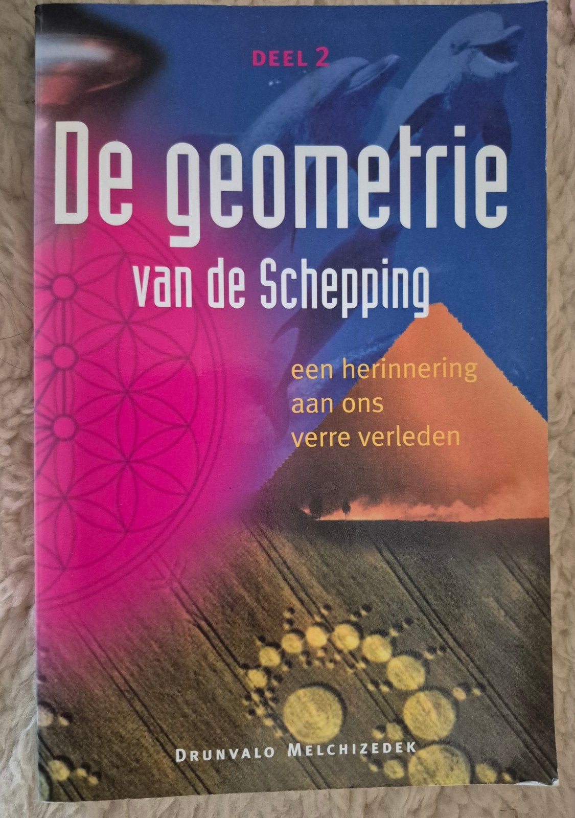 Drunvalo Melchizedek - de geometrie van de schepping deel 2, Ophalen of Verzenden, Zo goed als nieuw, Drunvalo Melchizedek