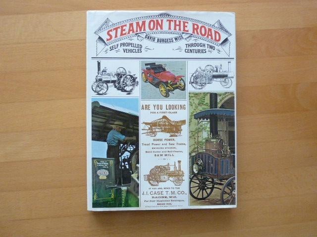 Steam on the road David Burgess Wise Self propelled Vehicles, Ophalen of Verzenden, Zo goed als nieuw, Overige merken