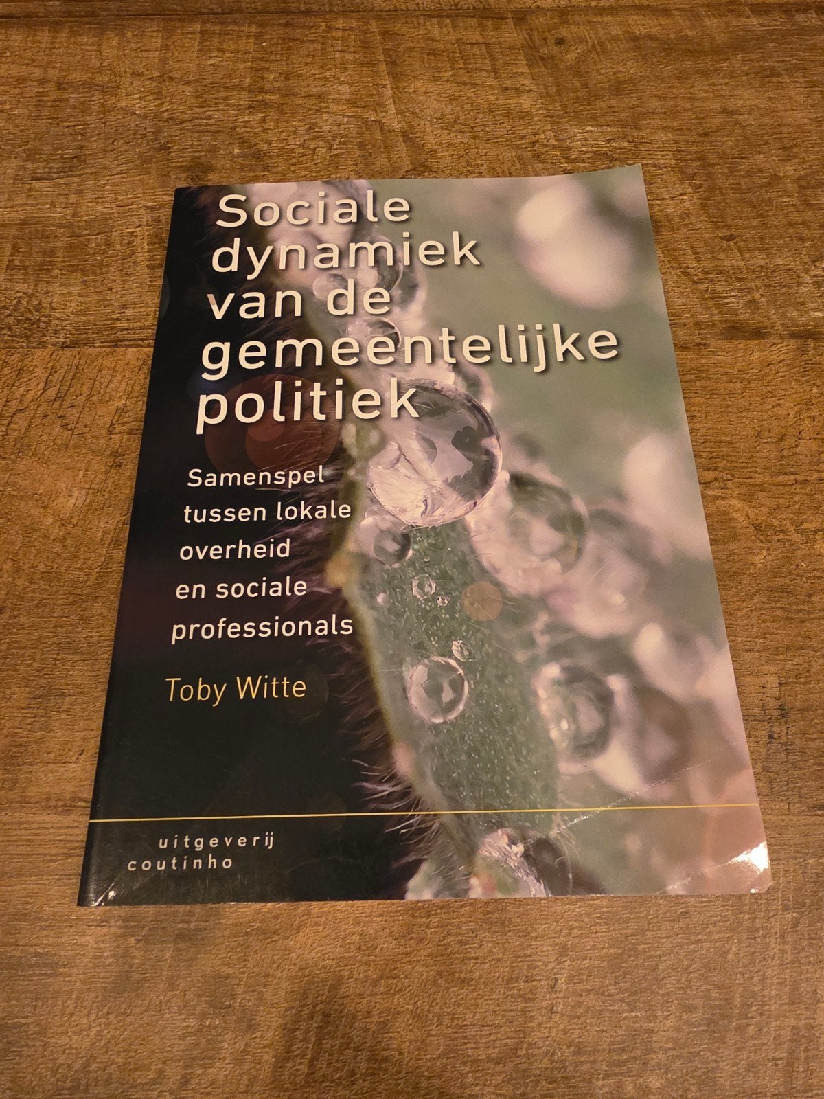 Sociale dynamiek van de gemeentelijke politiek - Toby Witte, Zo goed als nieuw, Gamma, Toby Witte, HBO