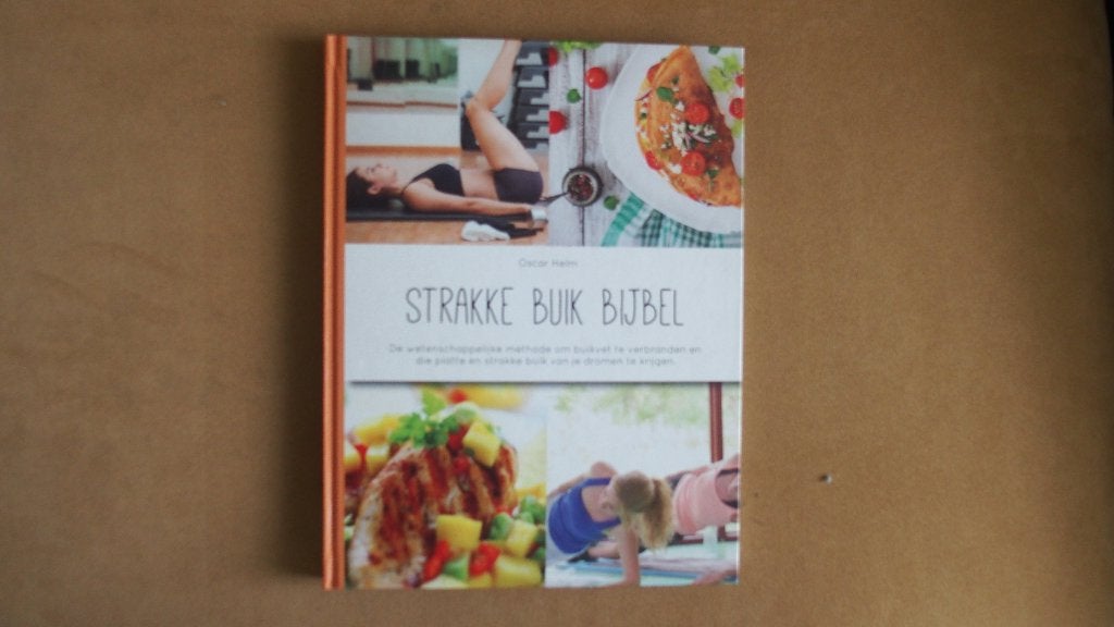 Strakke Buik Bijbel - Oscar Helm, Ophalen of Verzenden, Zo goed als nieuw, Dieet en Voeding, Oscar Helm