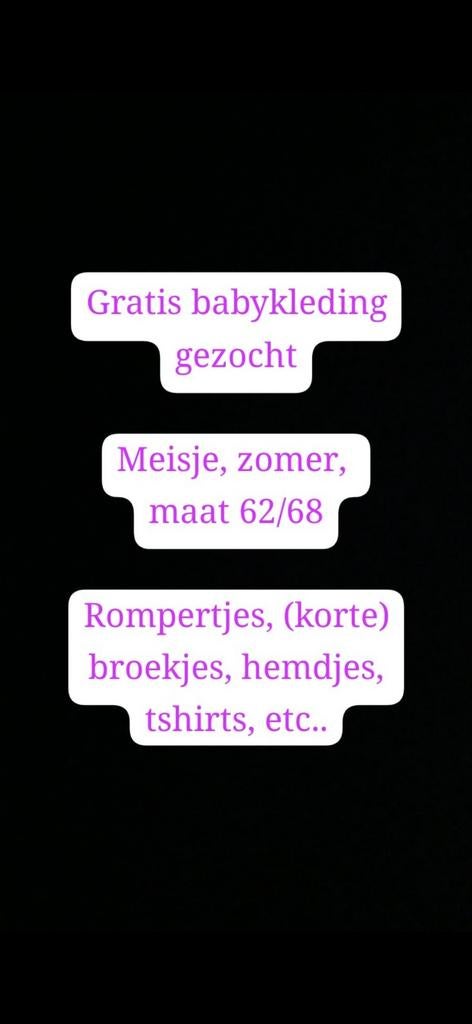 Gratis babykleding gezocht maat 74/80, Ophalen of Verzenden, Meisje, Nacht- of Onderkleding