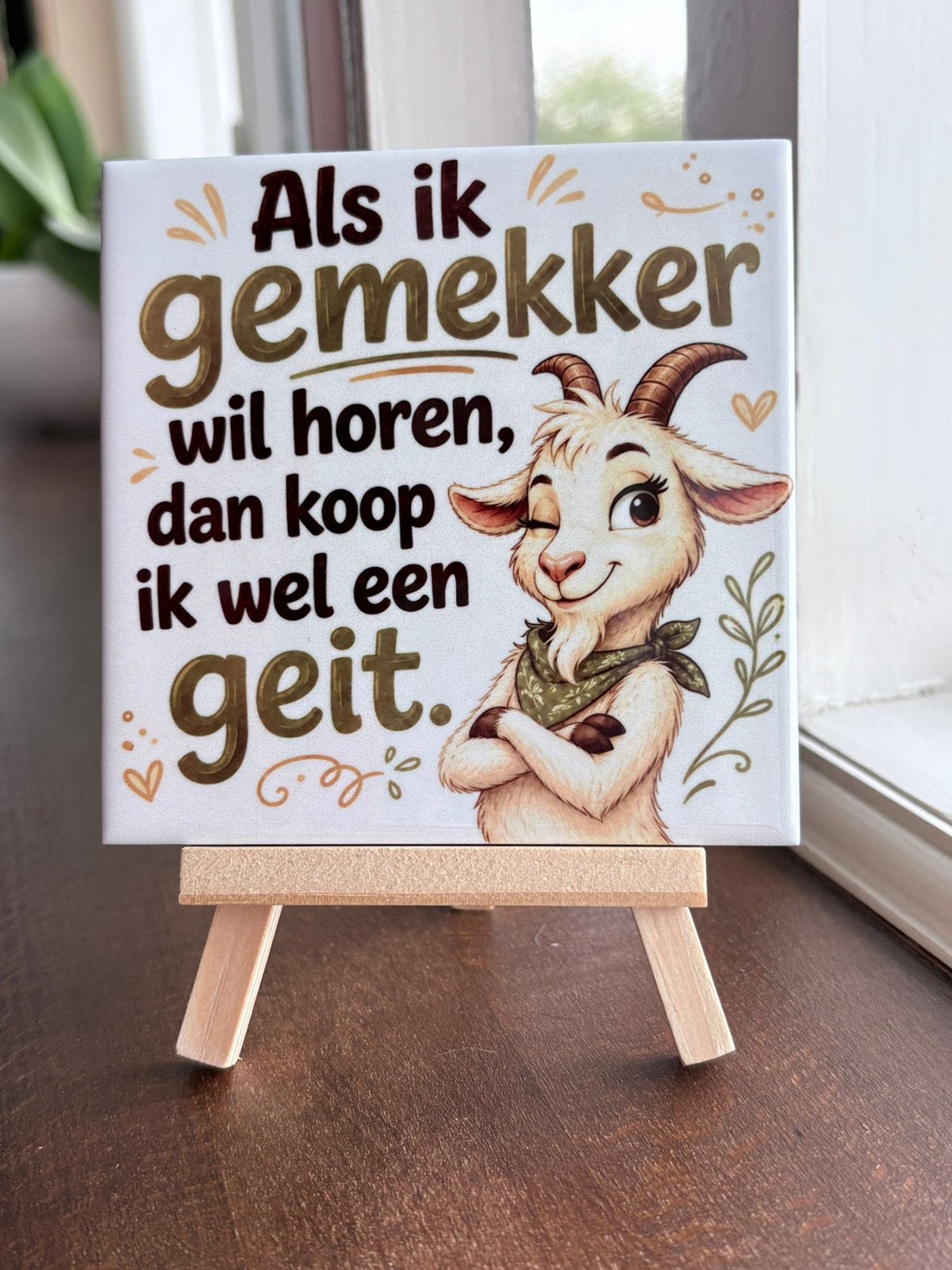 Tegeltje met grappige tekst, Inclusief standaard, Verzenden, Nieuw, 11 cm