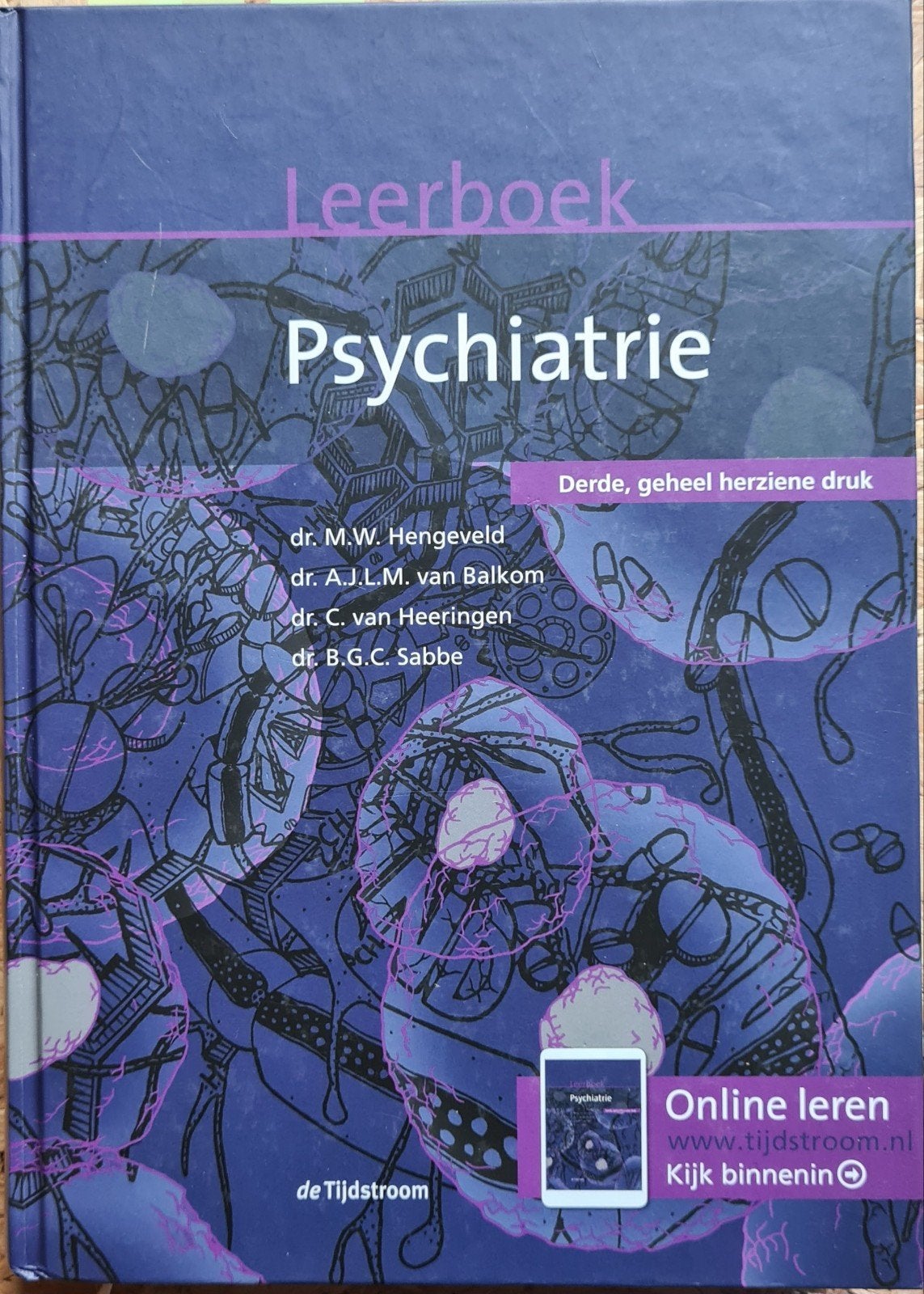 Leerboek Psychiatrie - Derde, geheel herziene druk, M.W. Hengeveld, A.J.L.M. van Balkom,, Zo goed als nieuw, Gamma, HBO