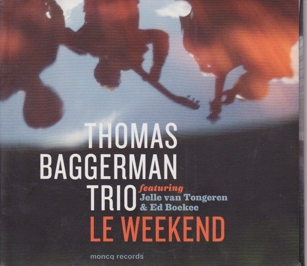 Thomas Baggerman Trio,  van Tongeren, Boekee – Le Weekend, Ophalen of Verzenden, Gebruikt, Jazz, Album
