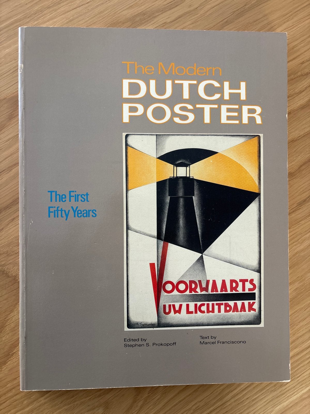 The Modern Dutch Poster: The First Fifty Years, Ophalen of Verzenden, Zo goed als nieuw, Nederland
