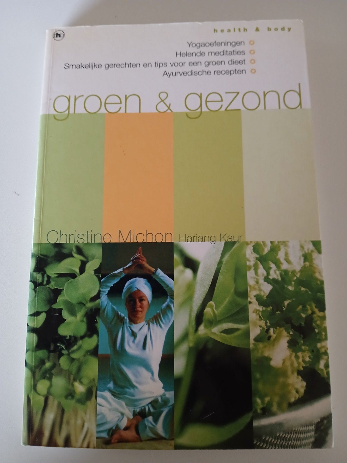 Christine Michon - Groen & gezond, Ophalen of Verzenden, Zo goed als nieuw, Christine Michon
