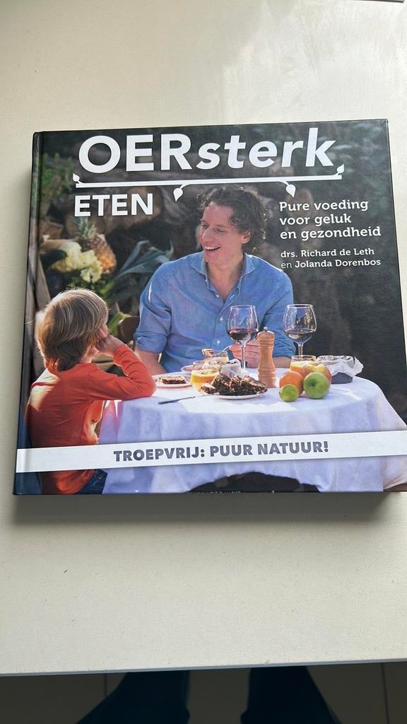 Oersterk eten drs. Richard de Leth, Boeken, Ophalen of Verzenden, Zo goed als nieuw
