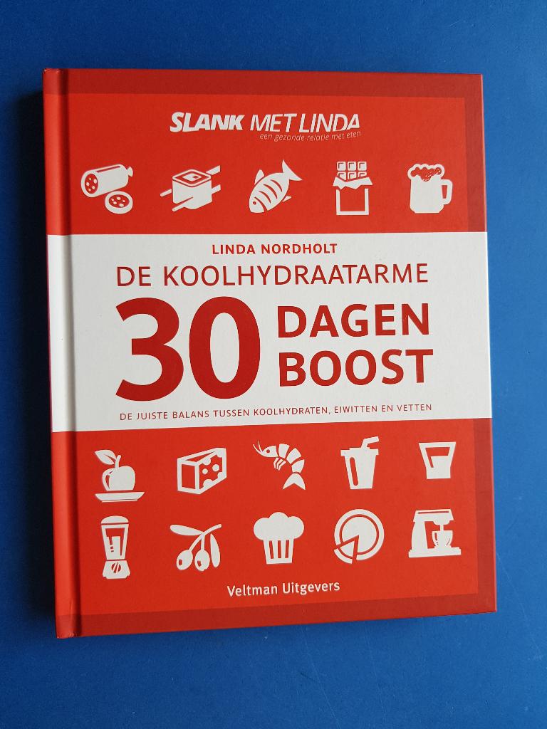 De koolhydraatarme 30 dagen boost - Linda Nordholt, Verzenden, Nieuw