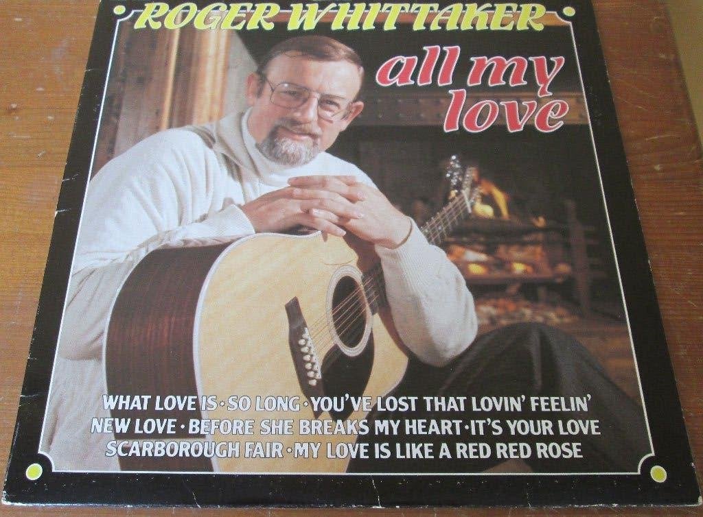 Roger Whittaker > All my love (LP), Cd's en Dvd's, Vinyl | Pop, LP, Gebruikt, Pop, Ophalen of Verzenden