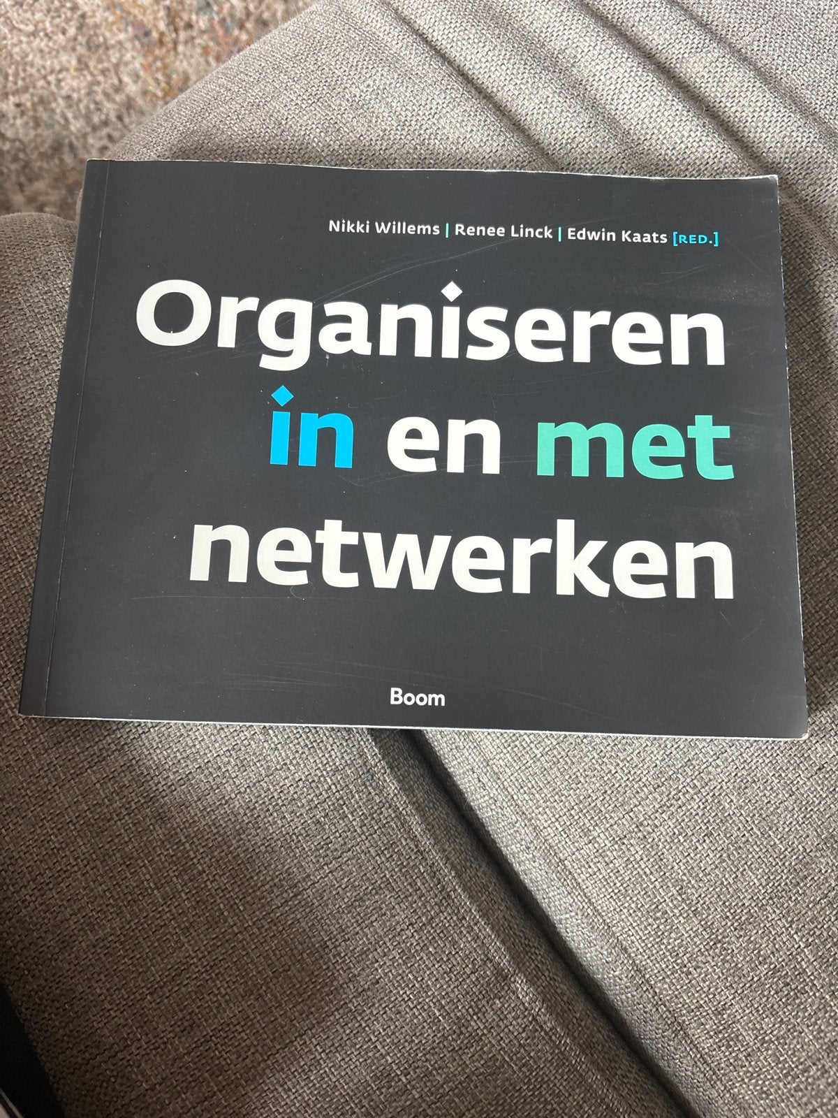Organiseren in en met netwerken - Management boek, Ophalen of Verzenden, Zo goed als nieuw, Management