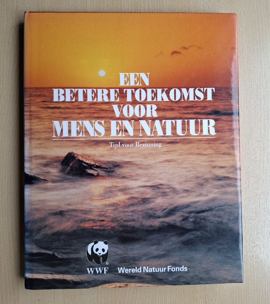 Boek Een betere toekomst voor mens en natuur (WNF), Boeken, Natuur, Ophalen of Verzenden, Zo goed als nieuw, Natuur algemeen, WNF
