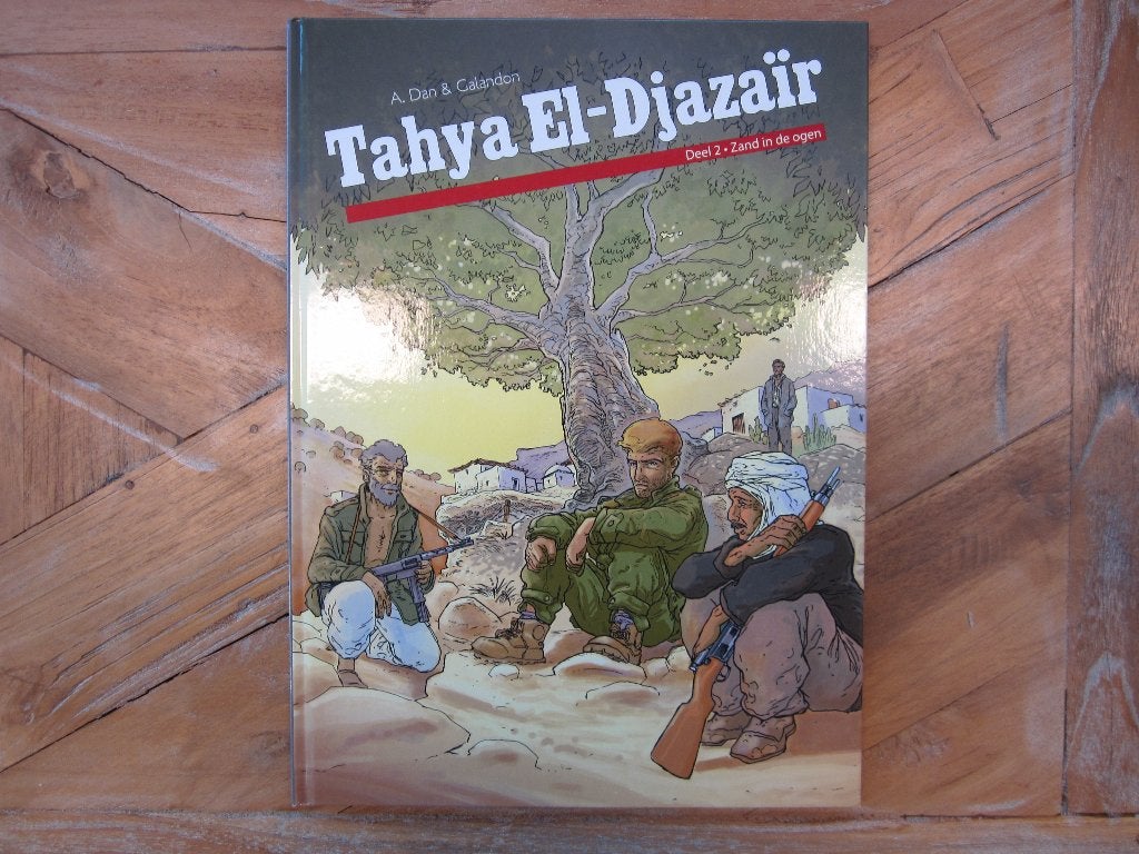 Tahya el Djazaïr, HC, deel 2, Noord-Afrika, avontuur, Eén stripboek, Ophalen of Verzenden, Zo goed als nieuw