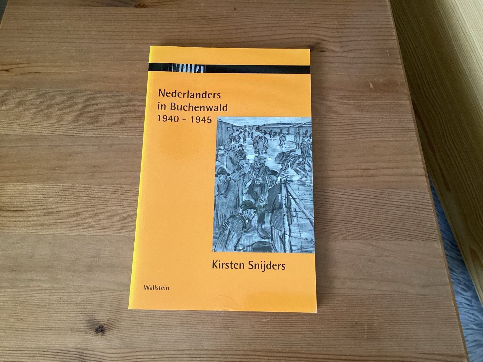 Nederlanders in Buchenwald 1940-1945 - Kirsten Snijders, Ophalen of Verzenden, Tweede Wereldoorlog, Zo goed als nieuw, Algemeen
