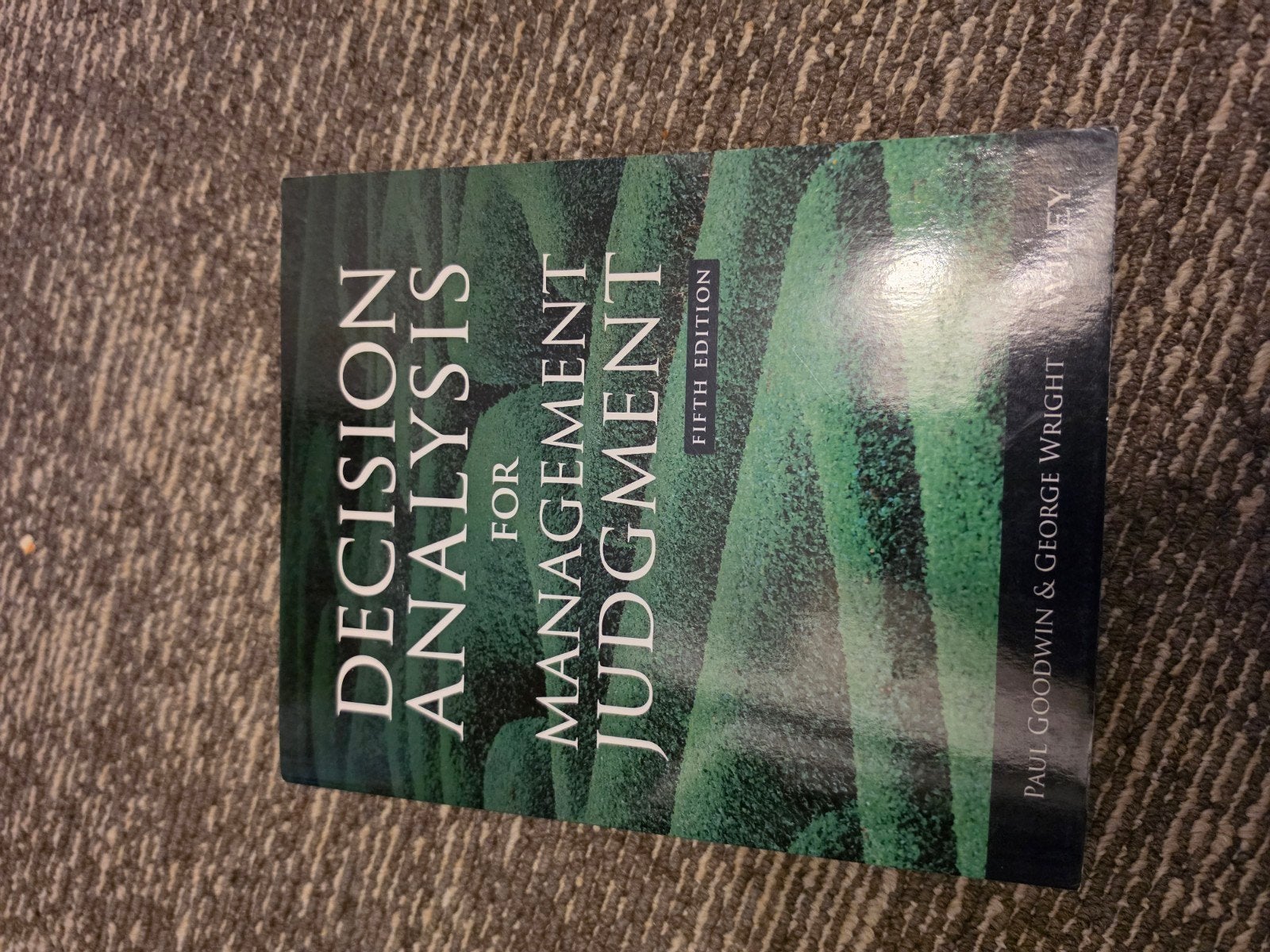 Decision Analysis for Management Judgment - 5th editie, Zo goed als nieuw, Paul Goodwin & George Wright, Gamma, HBO