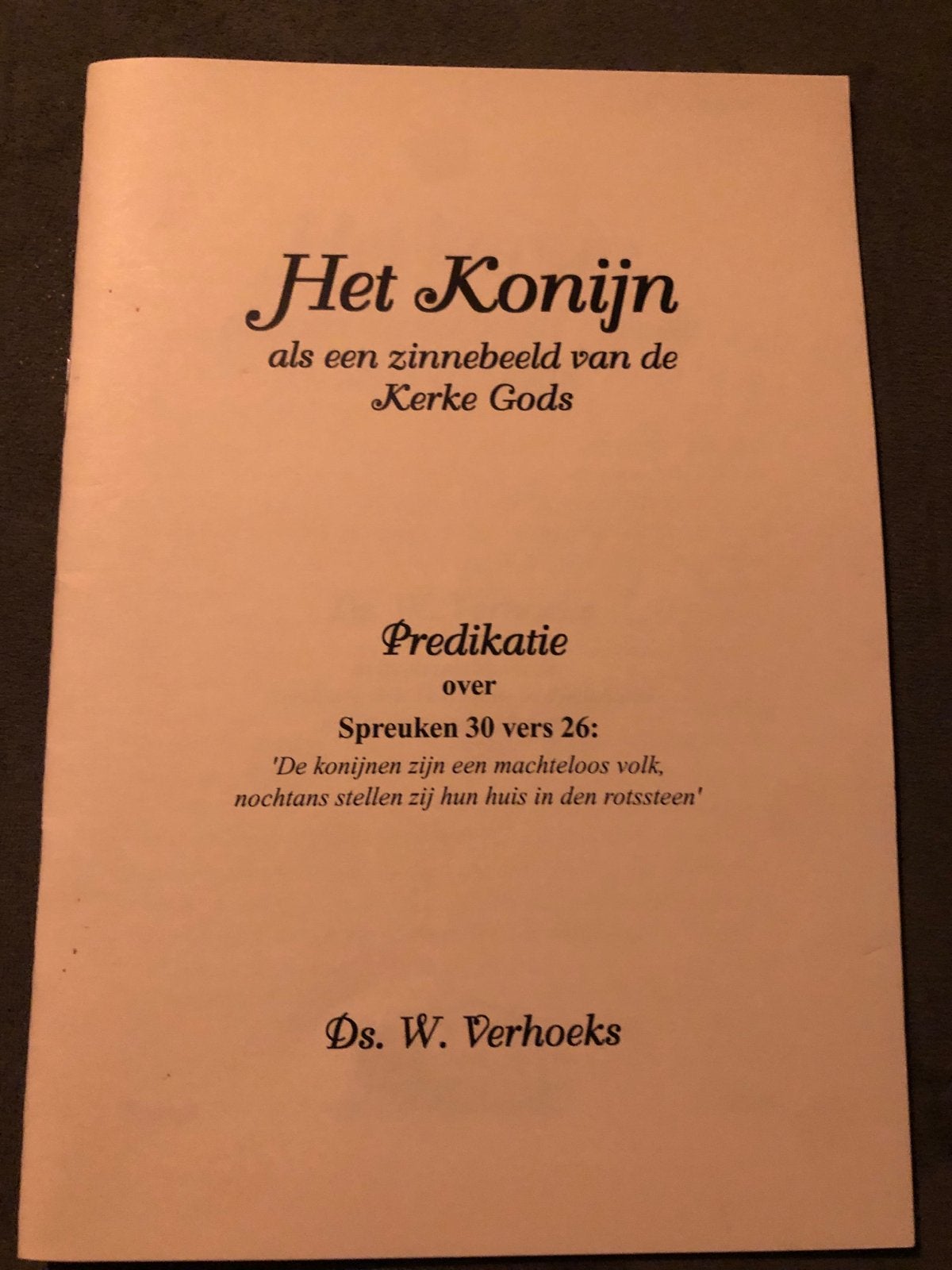 Het Konijn als zinnebeeld van de Kerke Gods - Ds. W. Verhoek, Ophalen of Verzenden, Zo goed als nieuw, Christendom | Protestants