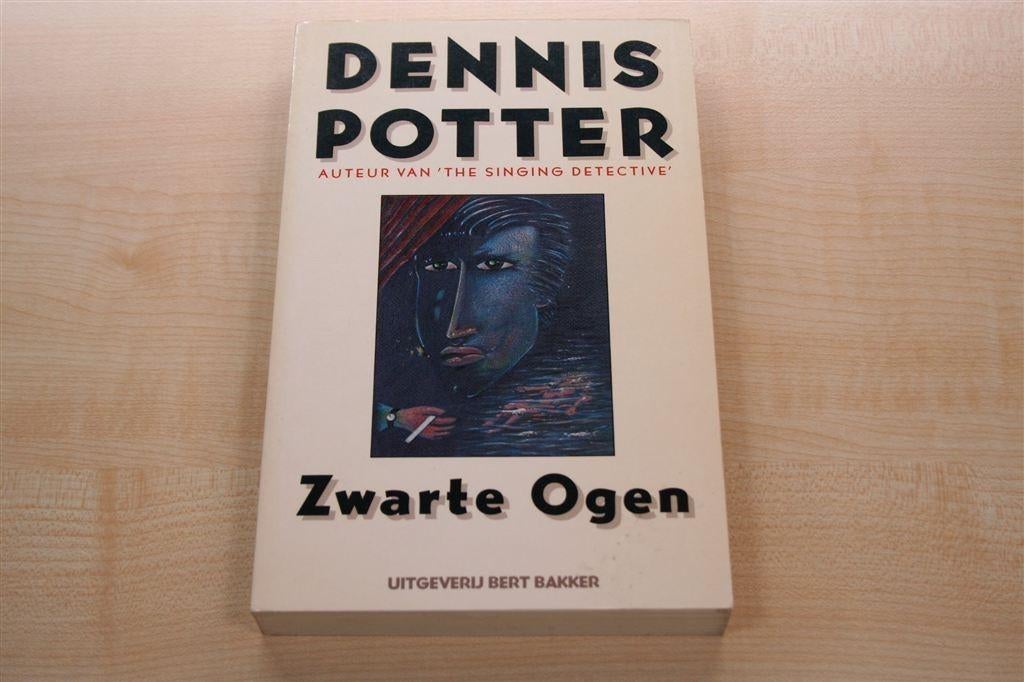Zwarte ogen — Dennis Potter — Ook als TV-serie, Ophalen of Verzenden, Gelezen