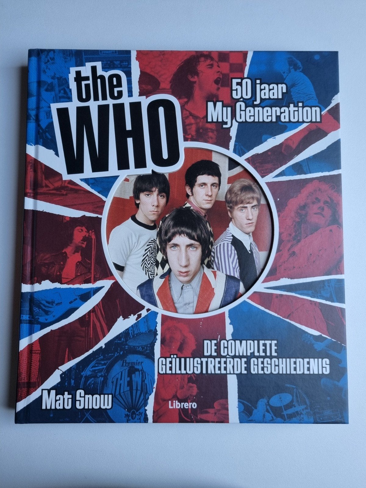 The Who: 50 Jaar My Generation - Geïllustreerde Geschiedenis, Boeken, Muziek, Ophalen of Verzenden, Zo goed als nieuw