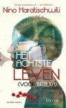 Boek Het achtste leven (voor brilka), Verzenden, Gelezen, Nino Haratischwili