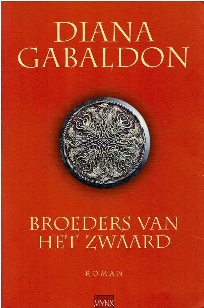 Diana Gabaldon - Broeders van het zwaard - 1e druk, Ophalen of Verzenden, Zo goed als nieuw, Diana Gabaldon
