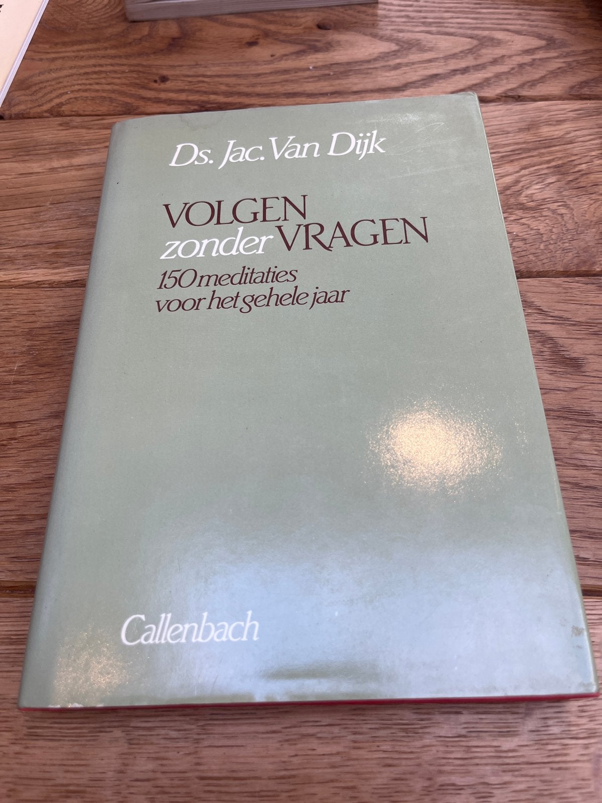 Volgen zonder vragen - Ds. Jac. Van Dijk (1981), Boeken, Ophalen of Verzenden, Gelezen, Christendom | Protestants