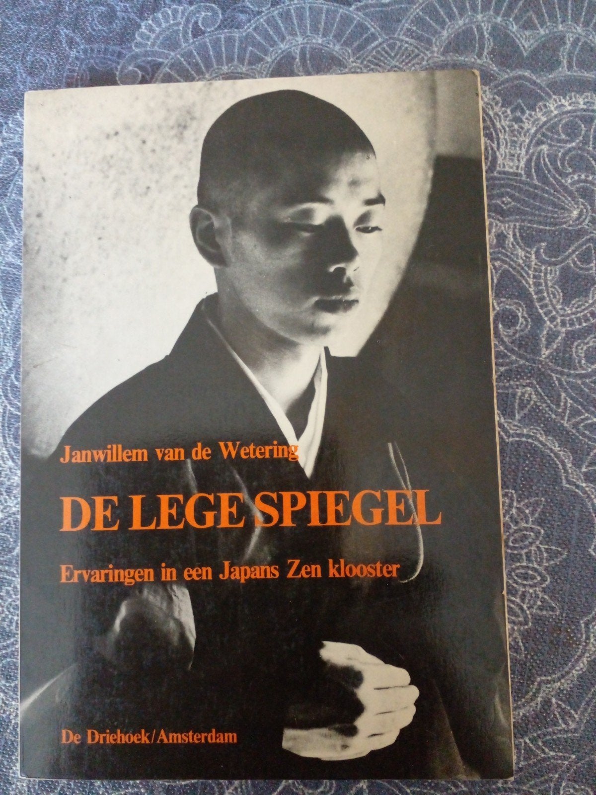 De Lege Spiegel - Ervaringen in een Japans Zen klooster, Gelezen, Janwillem van de Wetering, Verzenden, Meditatie of Yoga