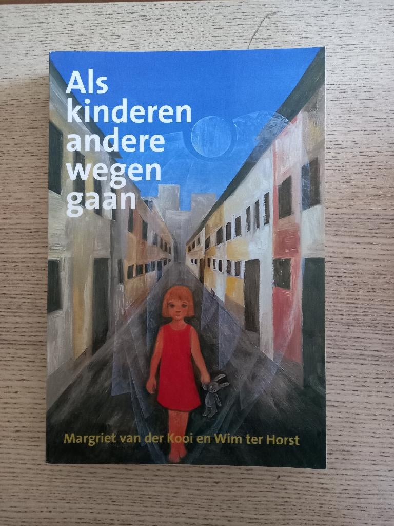 Als kinderen andere wegen gaan- van der kooi, ter horst, Ophalen of Verzenden, Zo goed als nieuw, Diverse auteurs