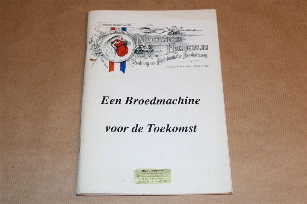 Een broedmachine voor de toekomst - Ned. Hoenderclub, Ophalen of Verzenden, Zo goed als nieuw, Paarden of Pony's