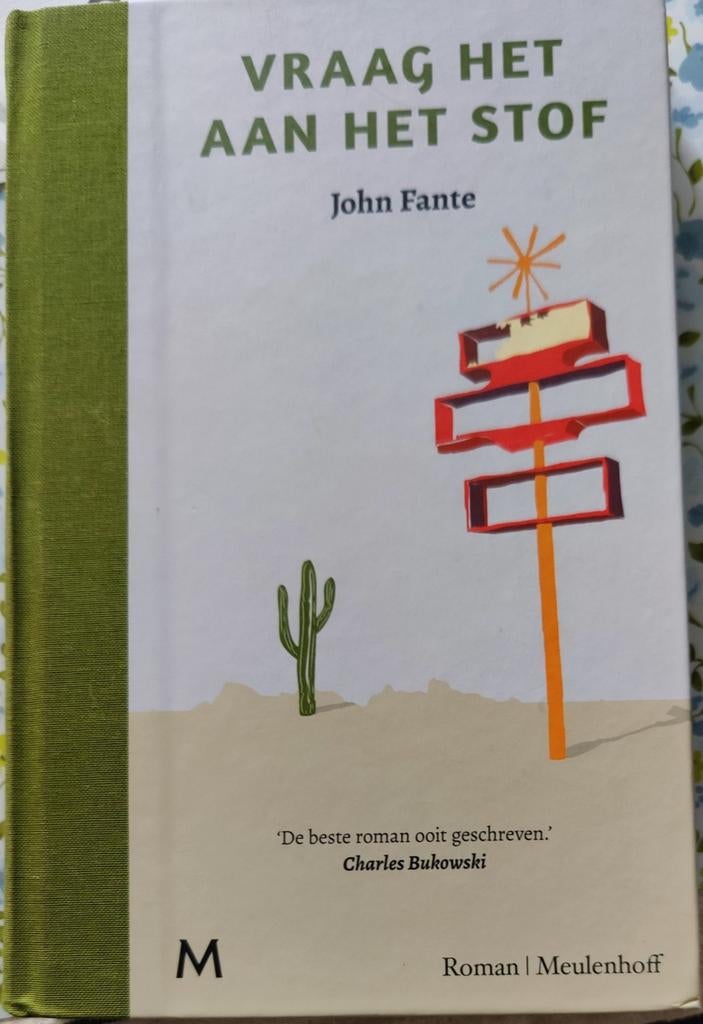 Vraag het aan het stof - John Fante, Ophalen of Verzenden, Zo goed als nieuw, Amerika