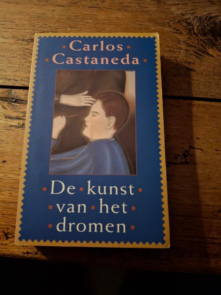 C. Castaneda - De kunst van het dromen, Achtergrond en Informatie, Spiritualiteit algemeen, Ophalen of Verzenden, Gelezen