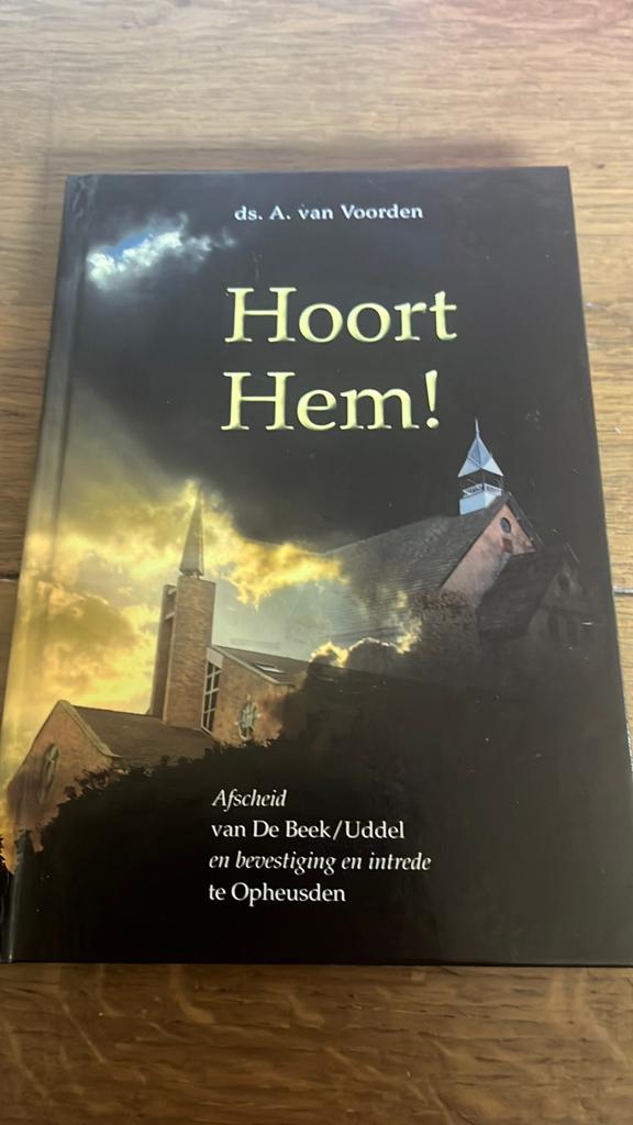 Hoort Hem! Ds. A. Van Voorden, Ophalen of Verzenden, Zo goed als nieuw
