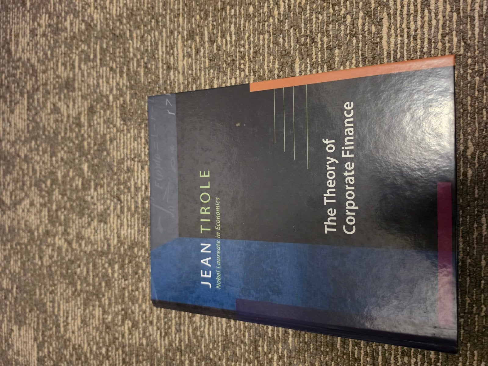 The Theory of Corporate Finance - Jean Tirole, Jean Tirole, Ophalen of Verzenden, Gamma, WO