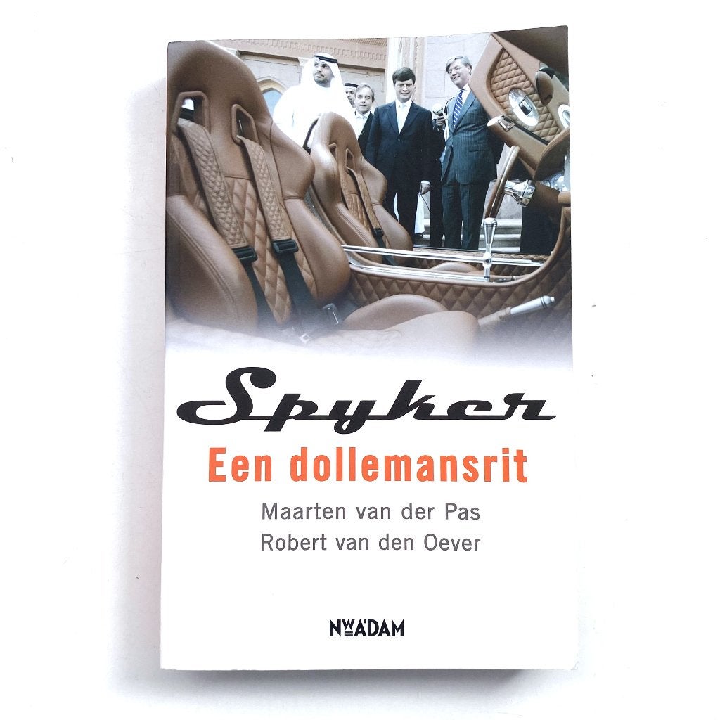 Spyker, een dollemansrit, Boeken, Auto's | Boeken, Zo goed als nieuw, Overige merken, Verzenden