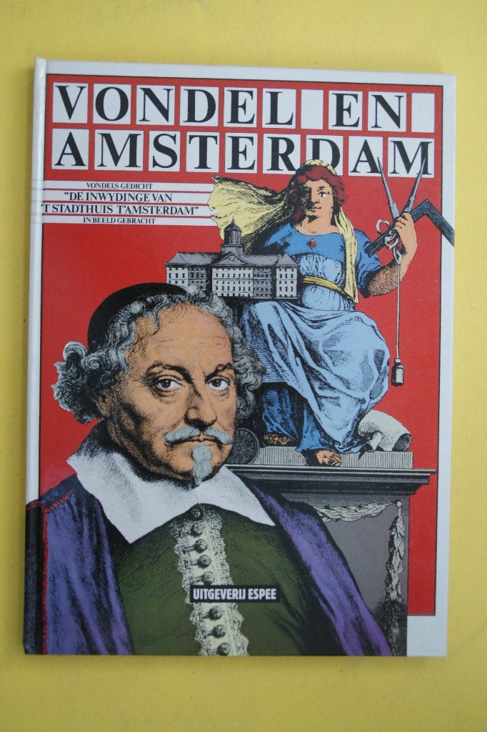 Vondel en Amsterdam - Vondels gedicht in beeld gebracht, Nieuw, Ophalen of Verzenden, Nederland, Joost van den Vondel