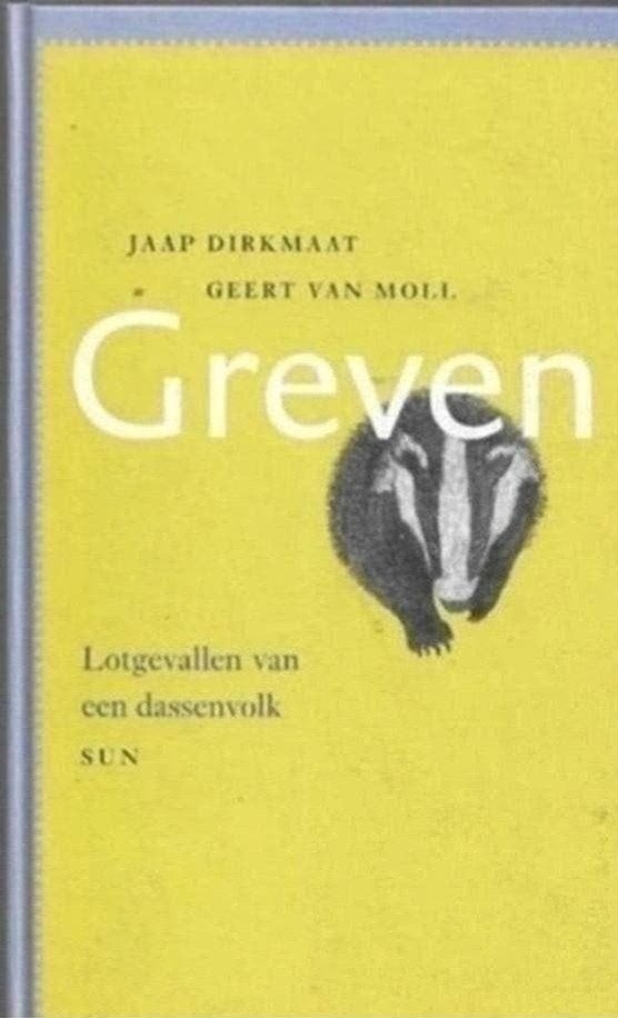 Jaap Dirkmaat Greven Lotgevallen van een dassenvolk (hardc), Boeken, Ophalen of Verzenden, Zo goed als nieuw, Konijnen of Knaagdieren