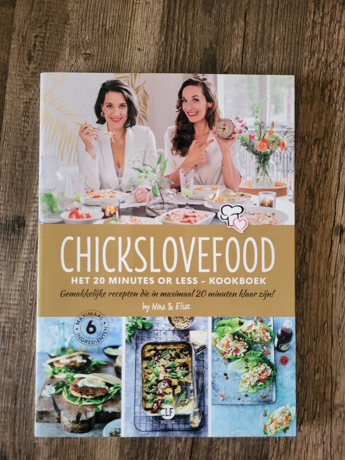 Chicks Love Food - Het 20 minutes or less - kookboek, Ophalen of Verzenden, Zo goed als nieuw, Nina de Bruijn; Elise Gruppen