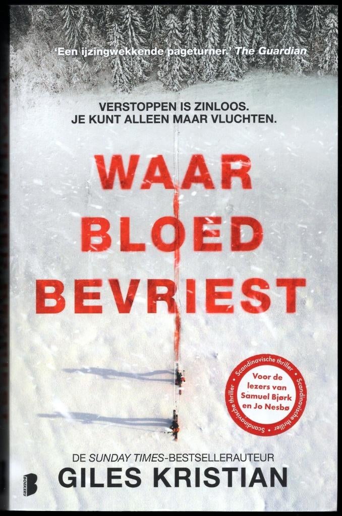 Waar Bloed Bevriest - Giles Kristian, Verzenden, Gelezen